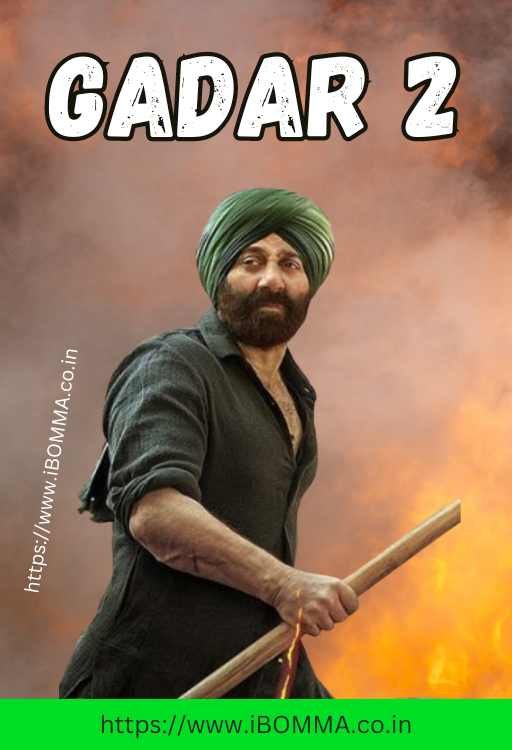 Gadar 2 movie review ibomma